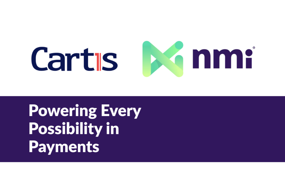 Scaling payments together: Cartis Payments becomes an NMI reseller.
